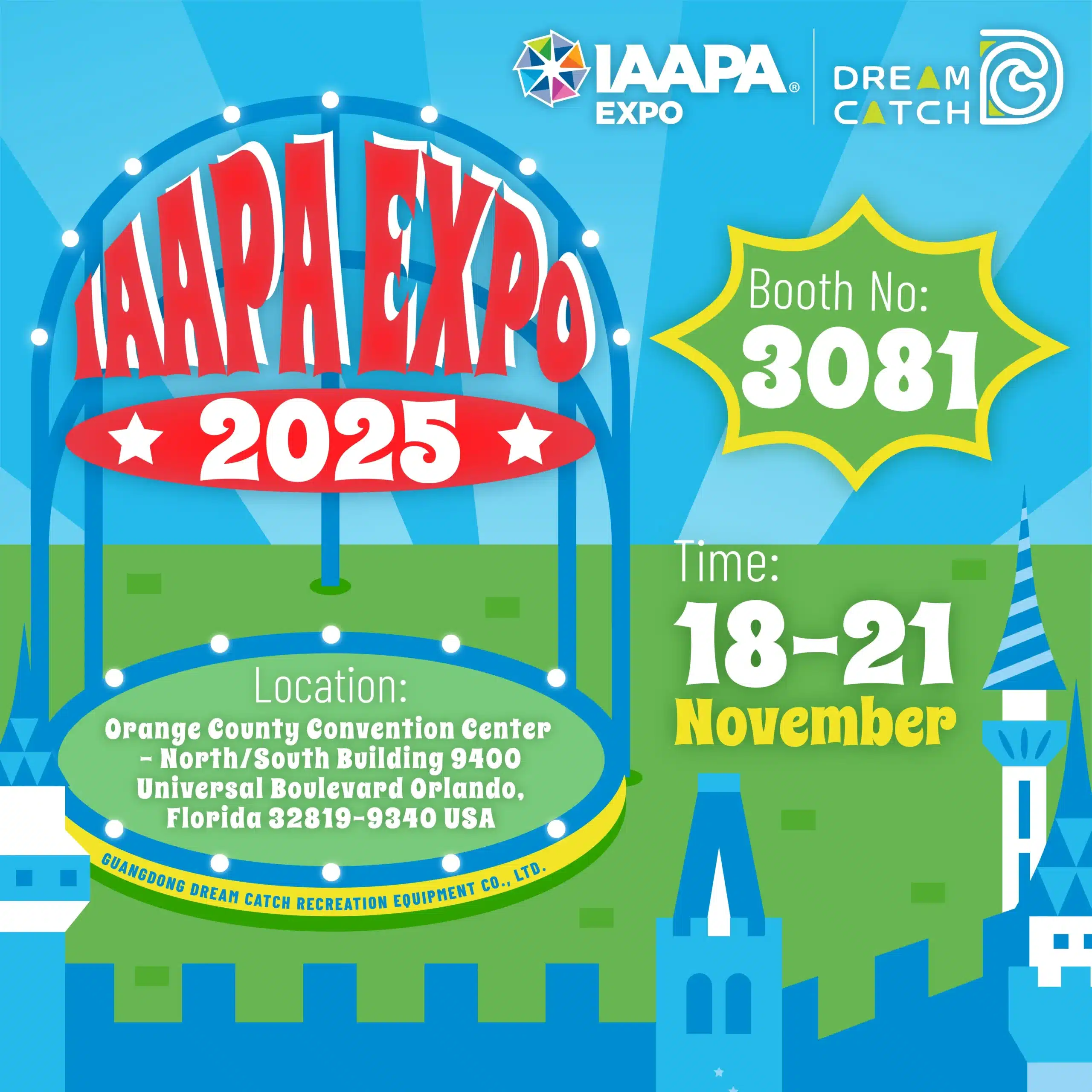 IAAPA Orlando 2025 - Guangdong Dream Catch Recreation Equipment Co., Ltd.