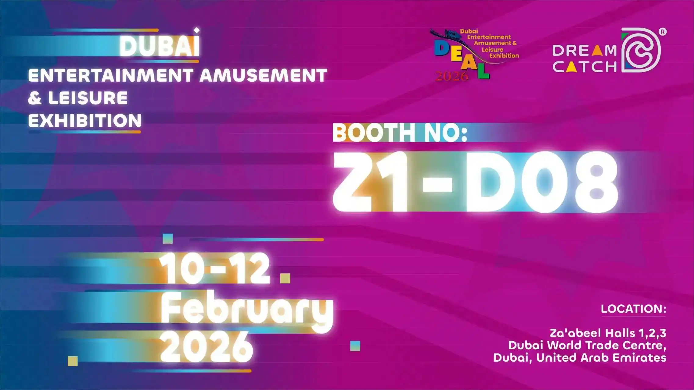 DEAL 2026 - Guangdong Dream Catch Recreation Equipment Co., Ltd.