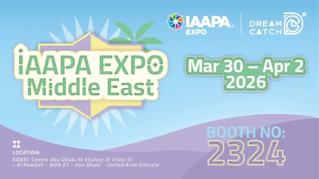 IAAPA EXPO Middle East 2026 - Guangdong Dream Catch Recreation Equipment Co., Ltd.